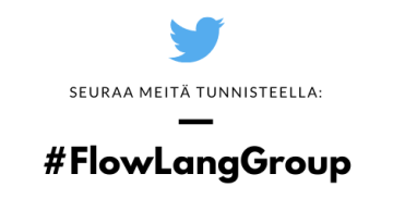 Seuraa meitä tunnisteella: #FlowLangGroup
