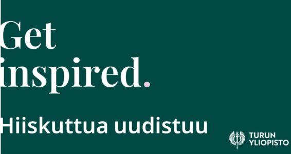 Vihreällä pohjalla tekstit: Get inspired, Hiiskuttua uudistuu ja Turun yliopisto