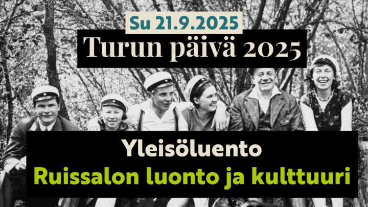 Turun päivä 2025 mainoskuva. Mustavalkoisessa kuvassa ylioppilaita ruissalossa 1920-luvula.