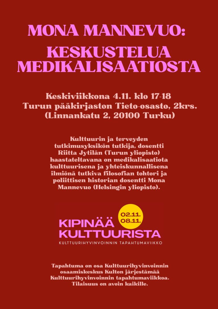 Tutkija Mona Mannevuo: keskustelua medikalisaatiosta 4.11.