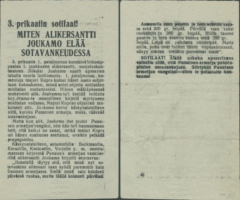 Kaksipuolisessa lentolehtisessä on suomenkielistä tekstiä, jossa kerrotaan alikersantti Joukamon elämästä sotavankeudessa.