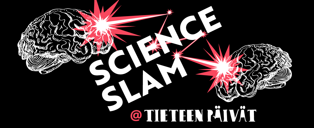 Science Slam @ Tieteen päivät. Kuvassa mustalla taustalla piirretyt aivot, joiden välillä energiasäde.